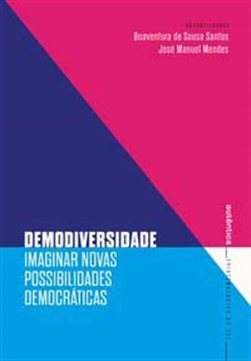 Livro Demodiversidade: Imaginar novas possibilidades demo...