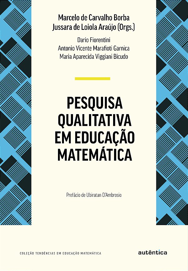 Livro Pesquisa qualitativa em educação matemática