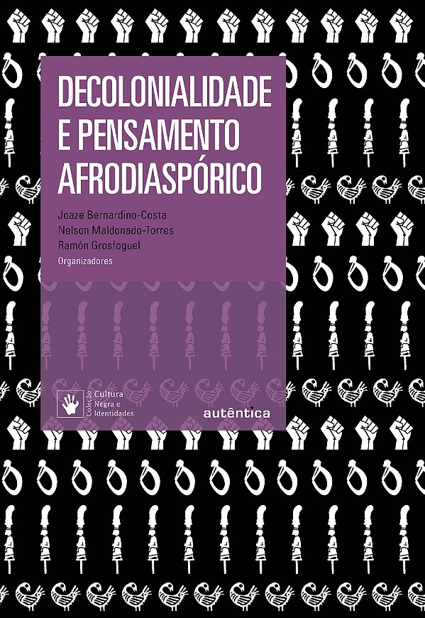 Livro Decolonialidade e pensamento afrodiaspórico
