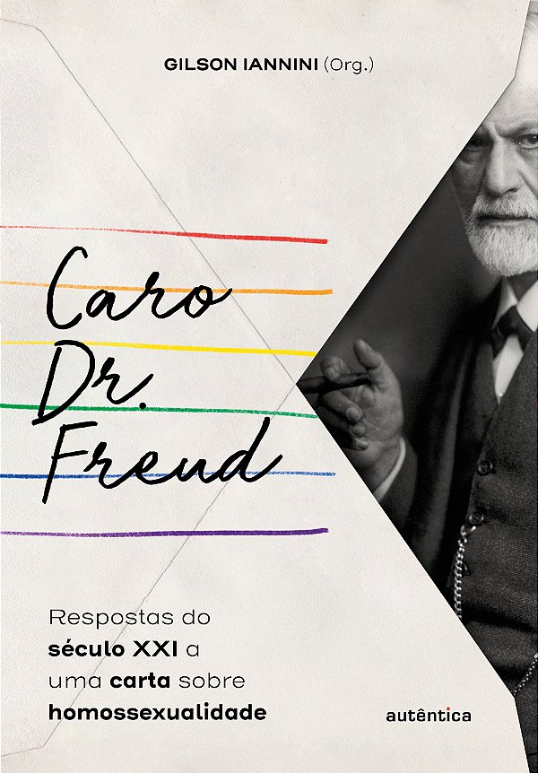 Livro Caro Dr. Freud: respostas do século XXI a uma carta...