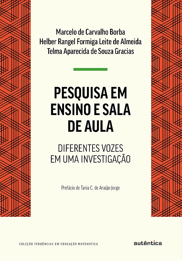 Livro Pesquisa em ensino e sala de aula: diferentes vozes...
