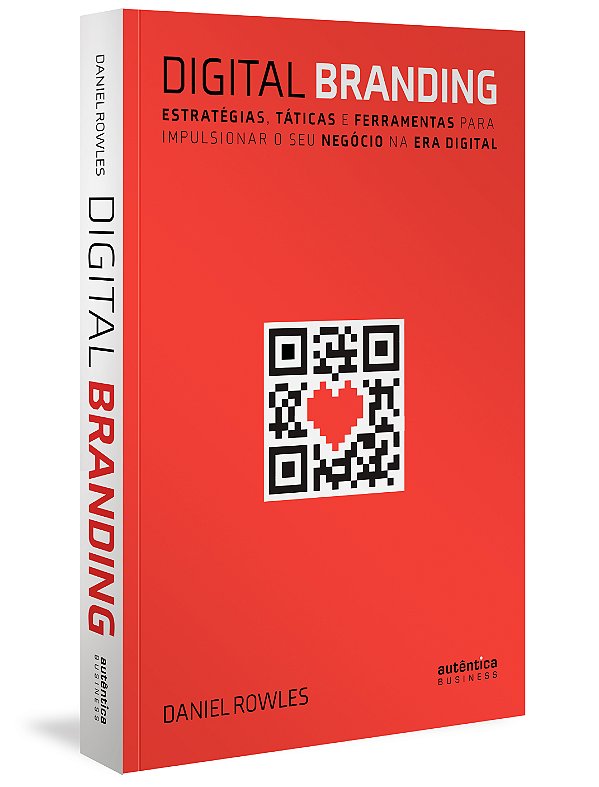 Livro Digital branding: estratégias, táticas e ferramenta...