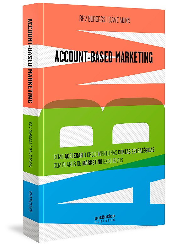 Livro Account-based marketing: como acelerar o cresciment...