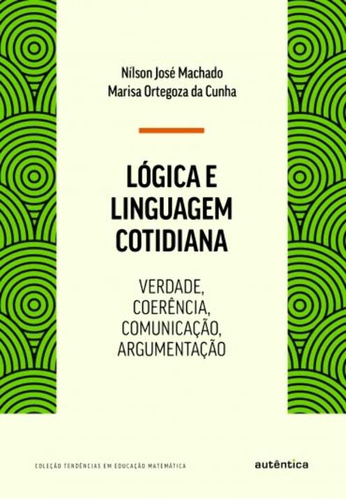 Livro Lógica E Linguagem Cotidiana