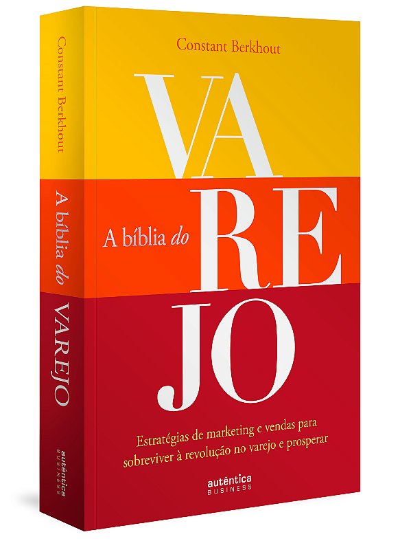 Livro A Bíblia do varejo: estratégias de marketing e vend...