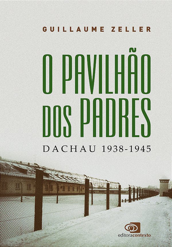 Livro O pavilhão dos padres: Dachau 1938-1945