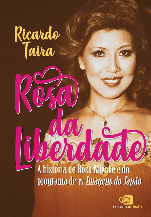 Livro Rosa da liberdade: A história de Rosa Miyake e do p...