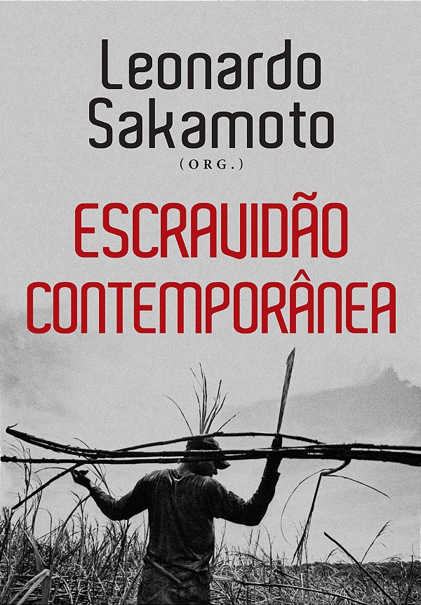Livro Escravidão Contemporânea