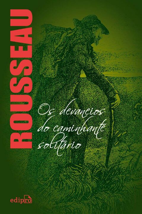 Os Devaneios Do Caminhante Solitário