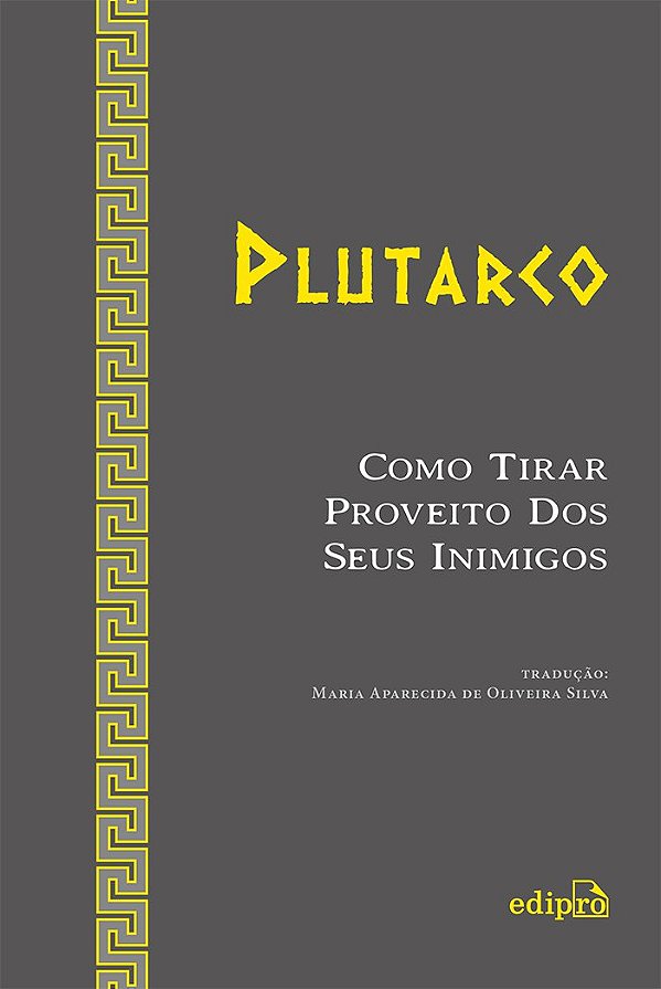 Livro Como Tirar Proveito Dos Seus Inimigos