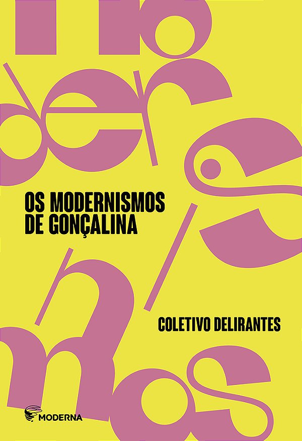 Livro Os modernismos de Gonçalina