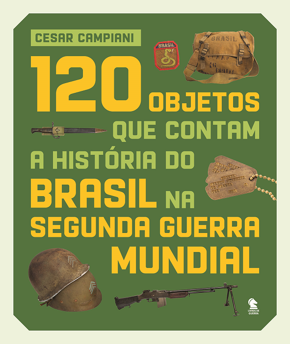 Livro 120 objetos que contam a história do Brasil na Segu...