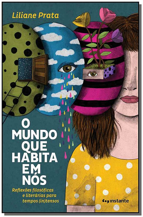Livro O mundo que habita em nós: reflexões filosóficas e ...