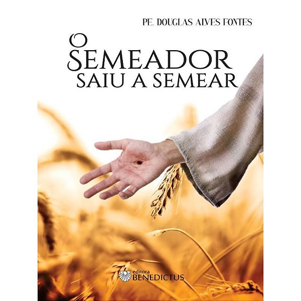 Livro O Semeador Saiu A Semear