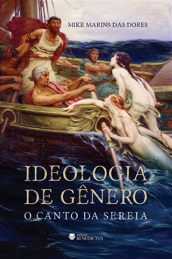 Livro Ideologia De Gênero: O Canto Da Sereia