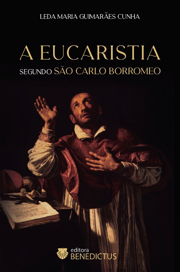 Livro A Eucaristia Segundo São Carlo Borromeo