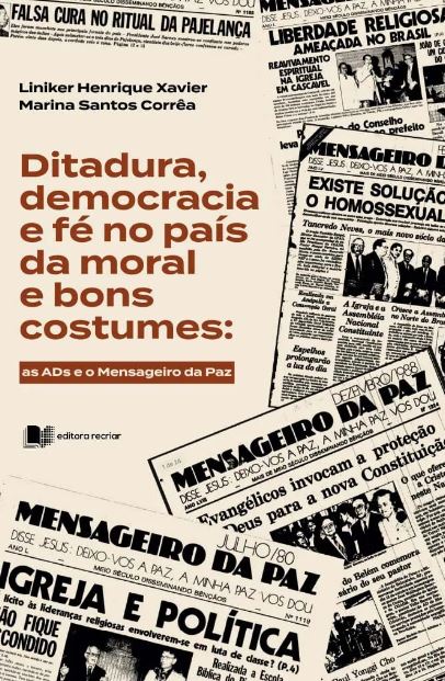Livro Ditadura, Democracia E Fé No País Da Moral De Bons ...