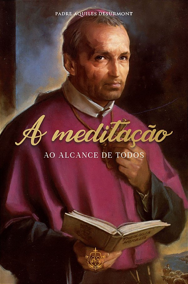 Livro A Meditação Ao Alcance De Todos