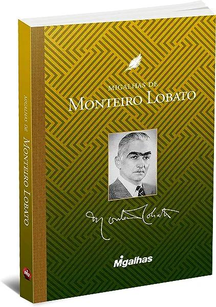 Livro Migalhas De Monteiro Lobato