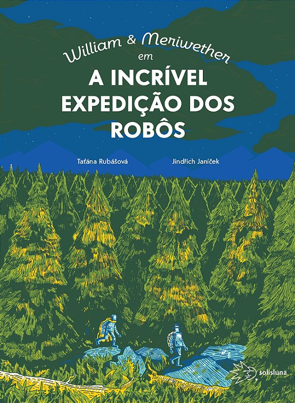 Livro A Incrível Expedição Dos Robôs