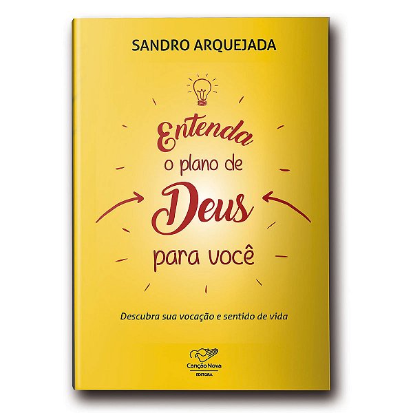 Livro Entenda Os Planos De Deus Para Você
