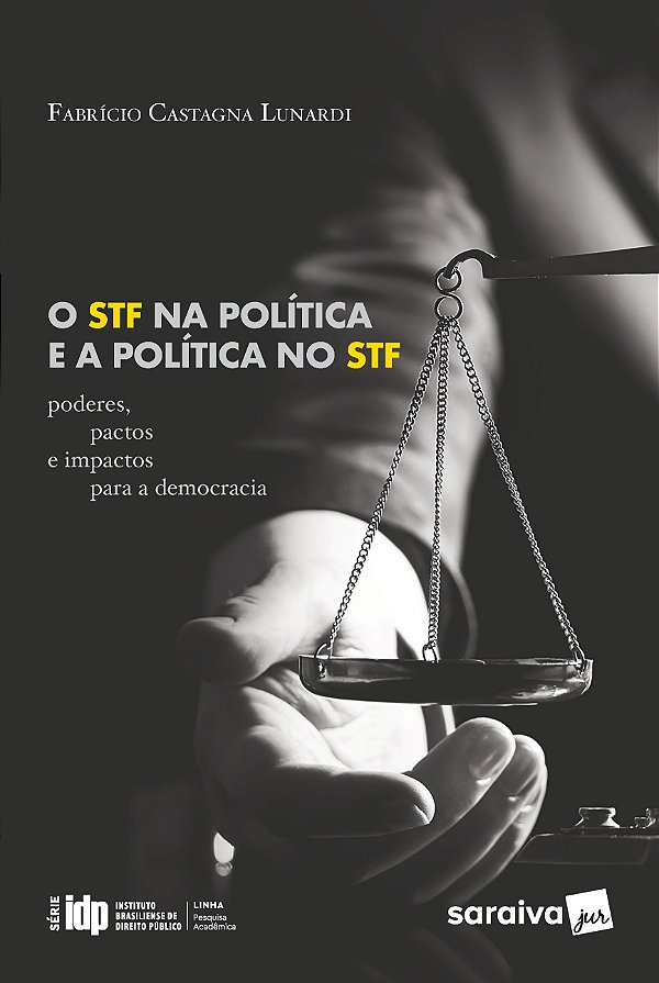 Livro O STF na política e a política no STF