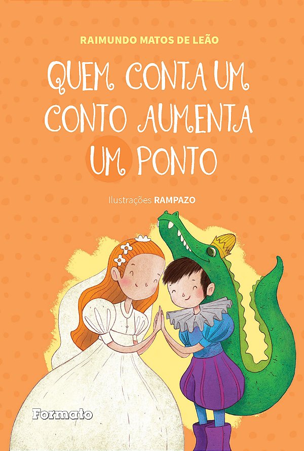 Livro Quem Conta Um Conto Aumenta Um Ponto