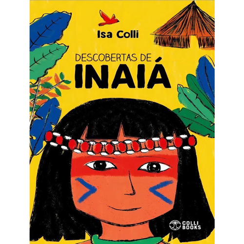 Livro Descobertas De Inaia - (Colli Books)