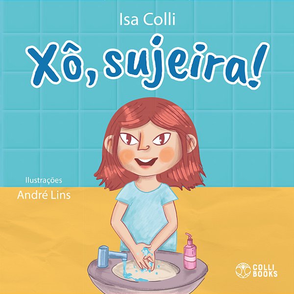 Livro Xô Sujeira!