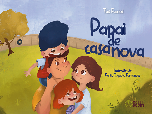 Livro Papai De Casa Nova