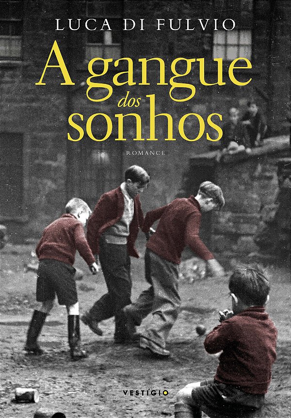 Livro A gangue dos sonhos