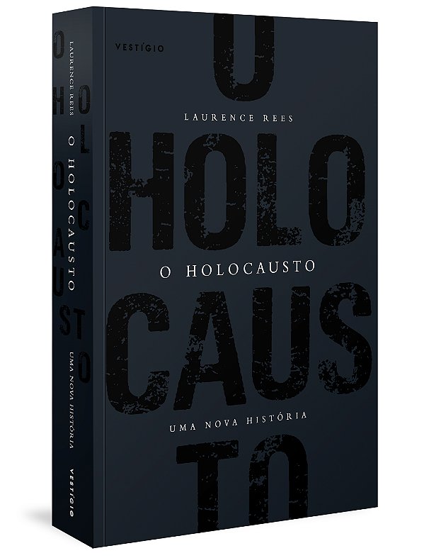 Livro O Holocausto: Uma nova história