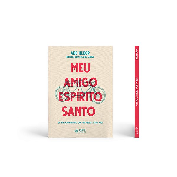 Livro Meu Amigo Espírito Santo - Abe Huber - Volume 1
