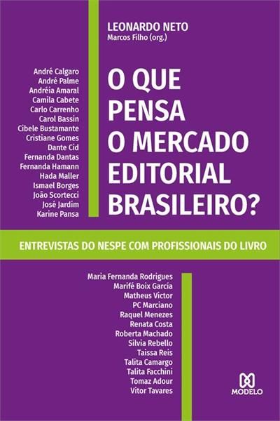 Livro O Que Pensa O Mercado Editorial Brasileiro?