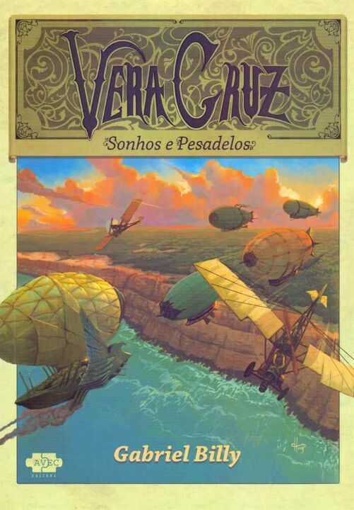 Livro Vera Cruz: sonhos e pesadelos