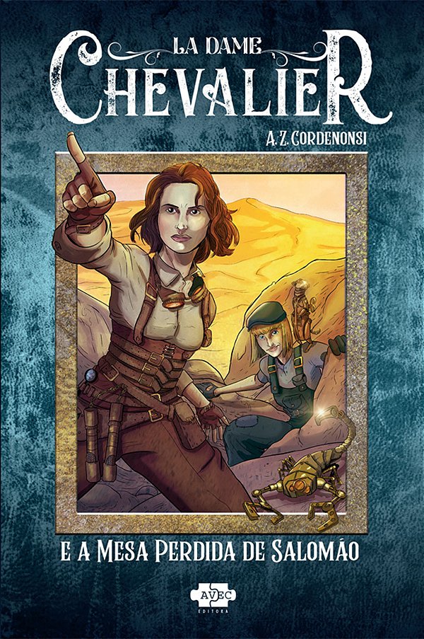 Livro La Dame Chevalier e a mesa perdida de Salomão