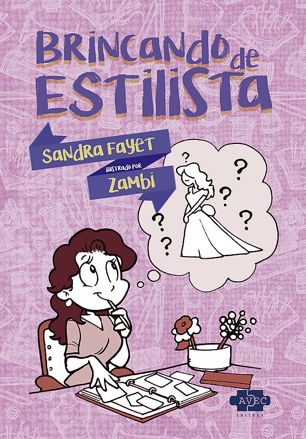 Livro Brincando de estilista