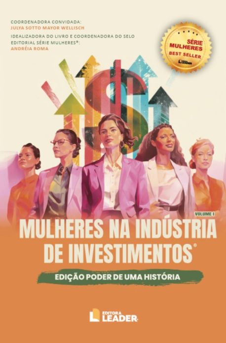 Livro Mulheres na Indústria de Investimentos: Edição poder de u...