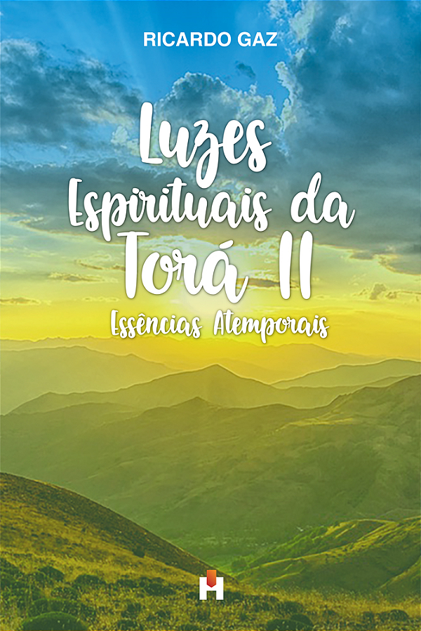 Livro Luzes espirituais da Torá II: Essências atemporais (Volum...
