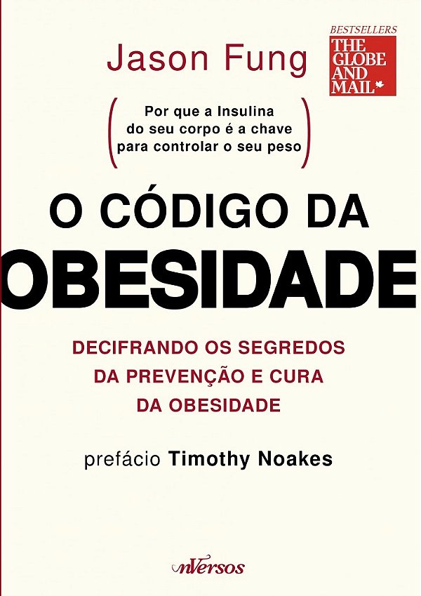 Livro O código da obesidade: decifrando os segredos da pr...