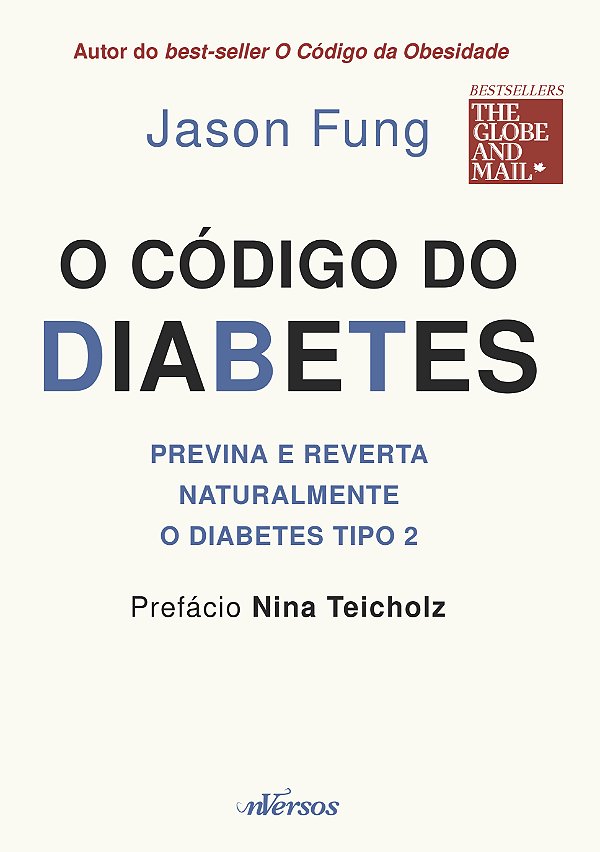 Livro O código do Diabetes: Previna e reverta naturalment...