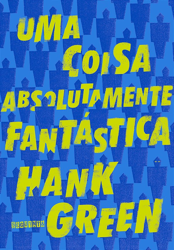 Livro Uma coisa absolutamente fantástica