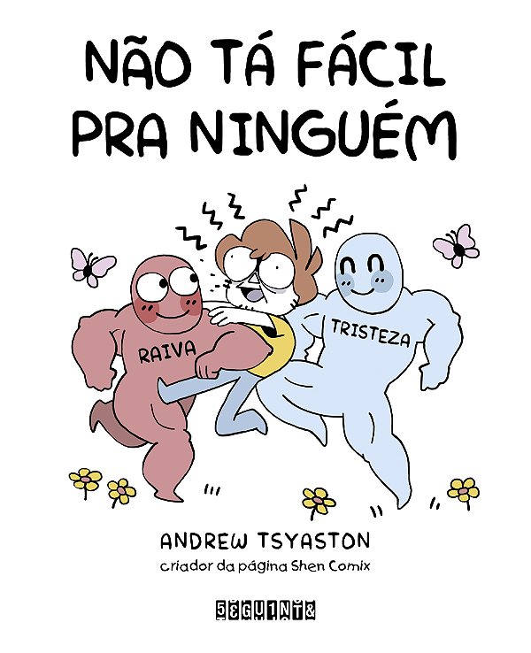Livro Não tá fácil pra ninguém