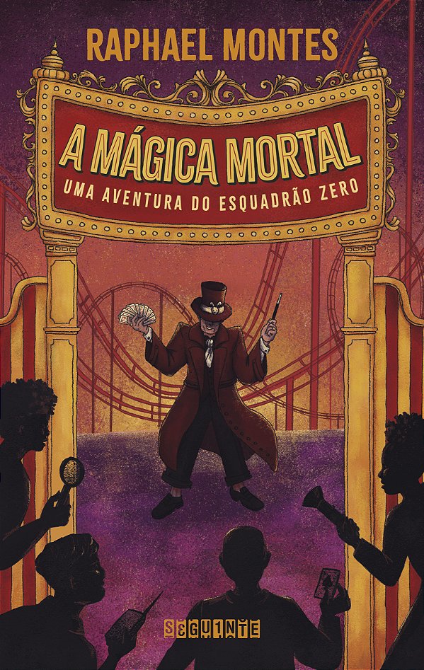 Livro A Mágica Mortal - Uma Aventura Do Esquadrão Zero