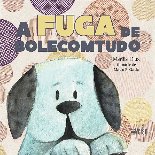 Livro A fuga de bolecomtudo