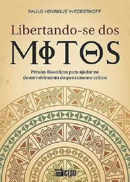 Livro Libertando-Se Dos Mitos