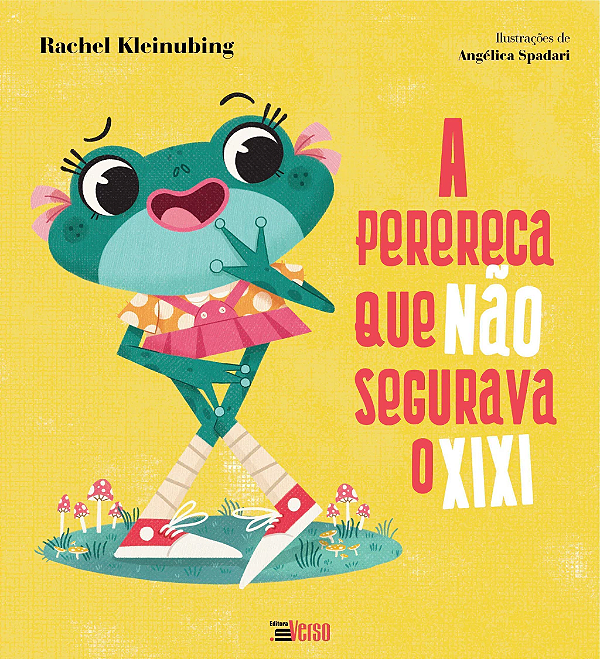 Livro A Perereca Que Não Segurava O Xixi