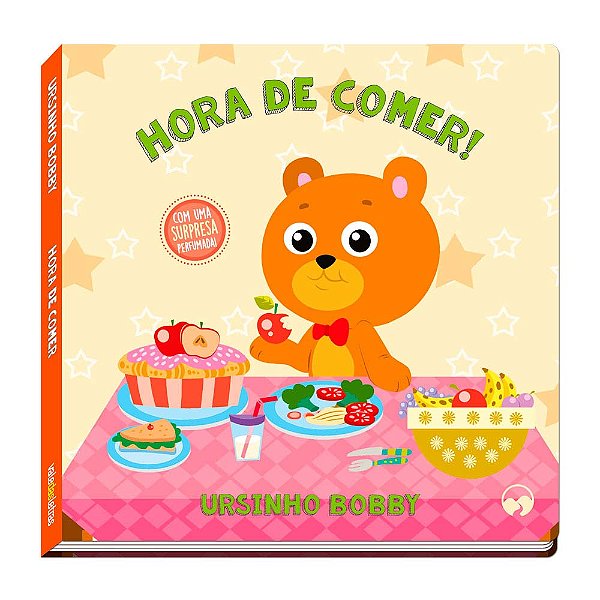 Livro Hora de Comer: Ursinho Bobby