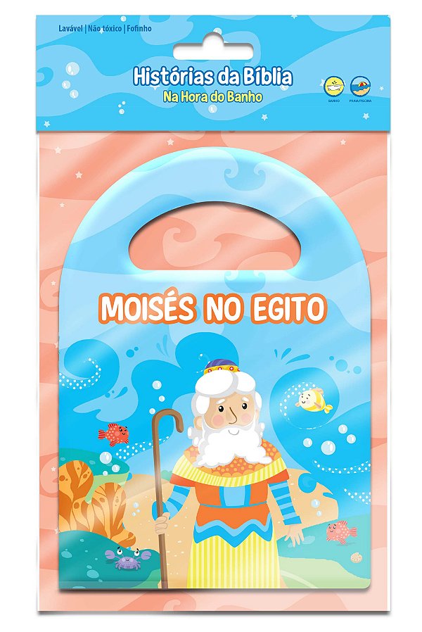 Livro Moisés no egito: hora do banho bíblico