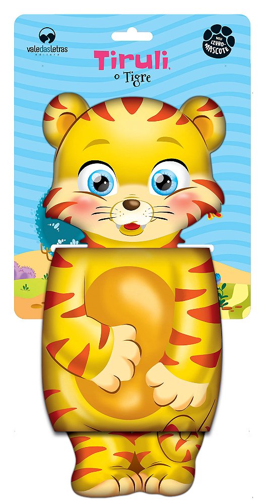 Livro Tiruli, o tigre: meu livro mascote
